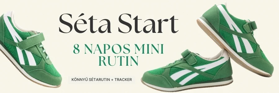 Séta Start – 8 napos mini rutin e-mail sorozat